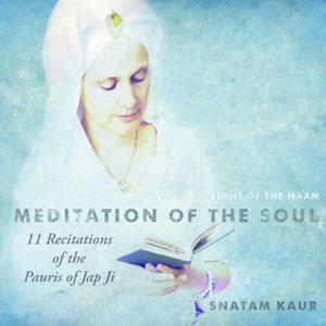 Bild für '11 Recitations of the Pauris of Jap Ji (Meditation of the Soul)'