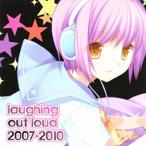 Bild für 'laughing out loud 2007-2010'