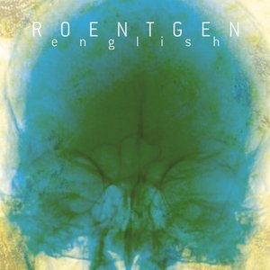Image for 'ROENTGEN.english'