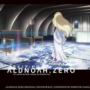 Zdjęcia dla 'ALDNOAH.ZERO (Original Soundtrack)'