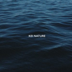 Image for 'KEI NATURE'