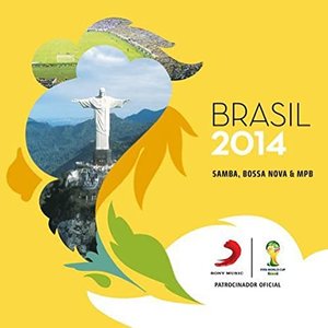 Image pour 'Brasil 2014 - Samba, Bossa Nova & MPB'
