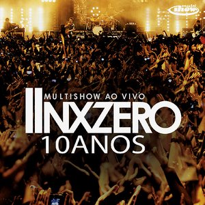 “Multishow Ao Vivo NX Zero 10 Anos”的封面