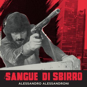 Изображение для 'Sangue di sbirro (Original Motion Picture Soundtrack)'