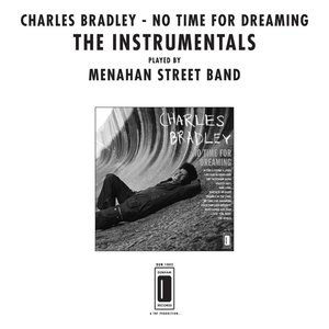 Image for 'No Time For Dreaming (The Instrumentals)'