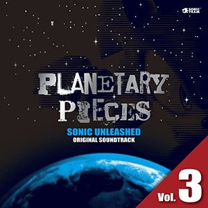Image for 'SONIC UNLEASHED ORIGINAL SOUNDTRACK PLANETARY PIECES (Vol. 3)'