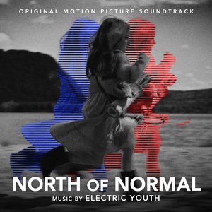 “North of Normal (Original Motion Picture Soundtrack)”的封面