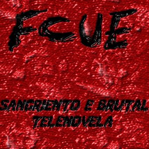 “Sangriento e brutal telenovela”的封面