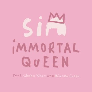 Image for 'Immortal Queen (feat. Chaka Khan & Bianca Costa)'