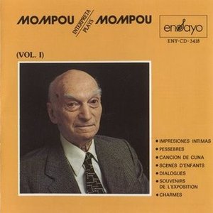 Imagem de 'Mompou plays Mompou (VOL. 1)'