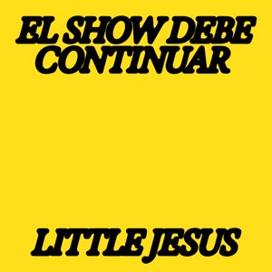 Image for 'El Show Debe Continuar'