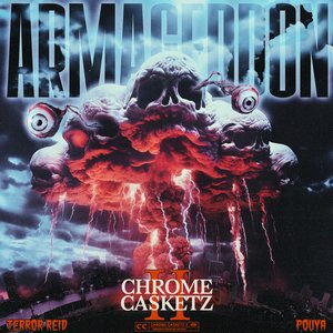 “CHROME CASKETZ 2: ARMAGEDDON”的封面