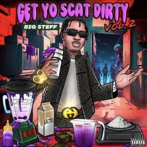 Image for 'Get Yo Scat Dirty, Vol. 2'