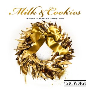 “Milk & Cookies: A Merry Crowder Christmas”的封面