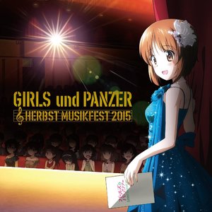 Image for '『ガールズ&パンツァー』オーケストラ・コンサート HERBST MUSIKFEST 2015'