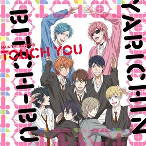 Image for 'アニメ『ヤリチン☆ビッチ部』主題歌「Touch You」'