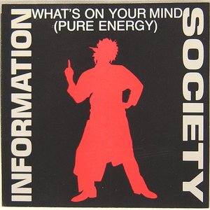 Изображение для 'What's on Your Mind (Pure Energy)'
