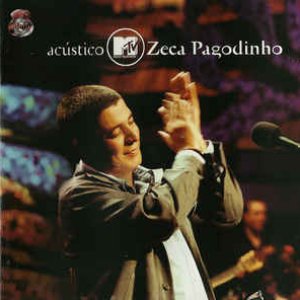 “Acústico - Zeca Pagodinho (Deluxe / Ao Vivo)”的封面