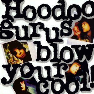 'Blow Your Cool!'の画像