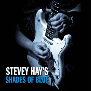 Image for 'Stevey Hay's Shades Of Blue'