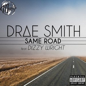 Image for 'Same Road (feat. Dizzy Wright)'