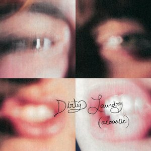 “Dirty Laundry (Acoustic)”的封面