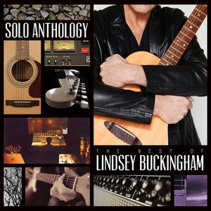 Image for 'Solo Anthology: The Best Of Lindsey Buckingham (Deluxe Edition)'