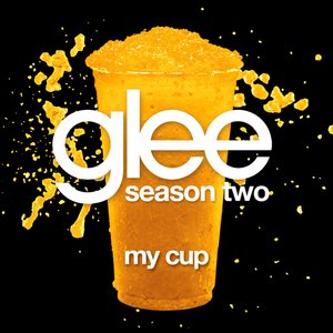 Image for 'My Cup (Glee Cast Version) - Single'
