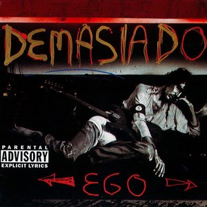Image for 'Demasiado Ego'