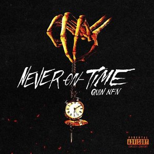 Image for 'Never On Time'