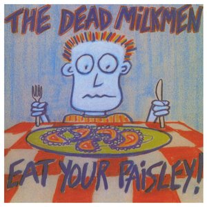 “Eat Your Paisley”的封面