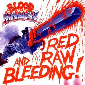 Image for 'Red Raw And Bleeding'