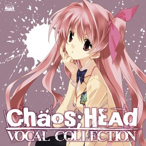 Image for 'CHAOS;HEAD VOCAL COLLECTION'