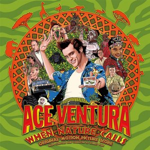 Image for 'Ace Ventura: When Nature Calls (Original Motion Picture Score)'