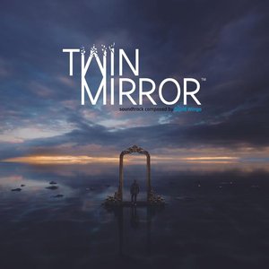 Image for 'Twin Mirror Original Soundtrack'