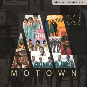 'Playlist Plus - Motown 50th Anniversary'の画像