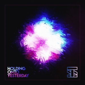 Изображение для 'Holding onto Yesterday'