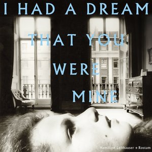 “I Had a Dream That You Were Mine”的封面