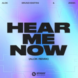 Image for 'Hear Me Now (Alok Remix)'