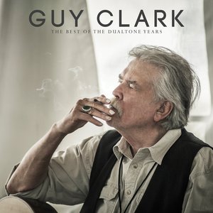 Image for 'Guy Clark: The Best of the Dualtone Years'