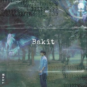 Image for 'Bakit?'