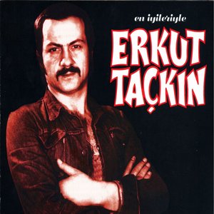 Image for 'En İyileriyle Erkut Taçkın'