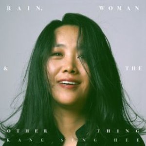 Image for 'Rain, Woman & the Other Thing'