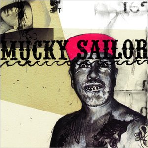 “Mucky Sailor”的封面