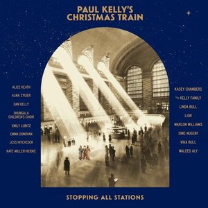 'Paul Kelly's Christmas Train'の画像