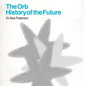 Immagine per 'The Orb - History Of The Future'