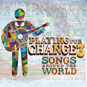 “Playing For Change 3: Songs Around The World”的封面