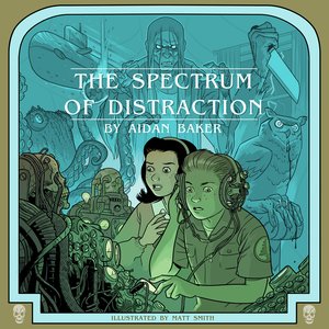 Image for 'The Spectrum Of Distraction'