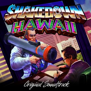 Immagine per 'Shakedown Hawaii (Original Soundtrack)'