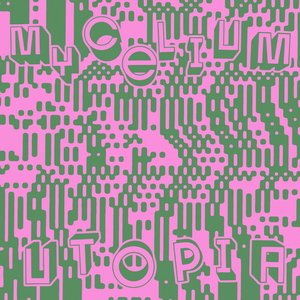 Imagem de 'MYCELiUM (UTOPIA Remixes) - EP'